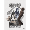Alexandros「But wait. Arena? 2022 Tour -Final-」BD/DVD特典まとめ